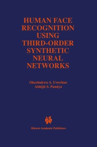 bokomslag Human Face Recognition Using Third-Order Synthetic Neural Networks