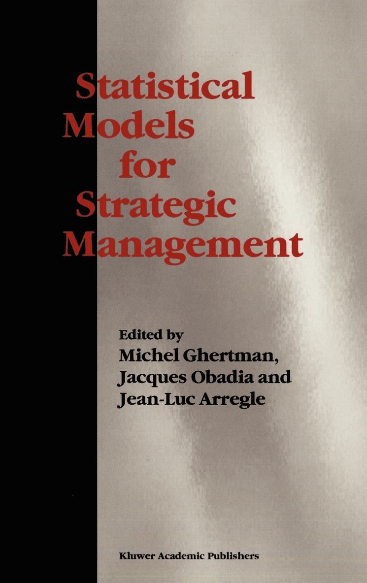 Michel Ghertman, Jacques Obadia, Jean-Luc Arregle - Statistical Models for Strategic Management, Inbunden