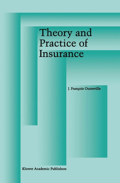 bokomslag Theory and Practice of Insurance