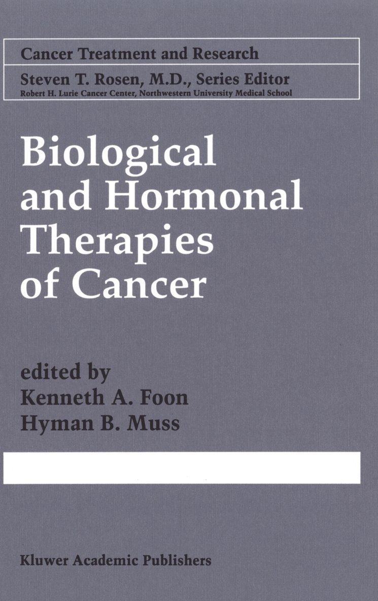 Biological and Hormonal Therapies of Cancer 1