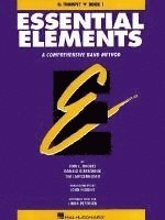 bokomslag Essential Elements, Book 1: Trumpet: A Comprehensive Band Method