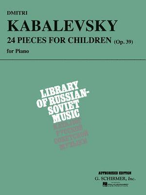 Kabalevsky 24 Pieces for Children Op.39 Piano Pf Book 1