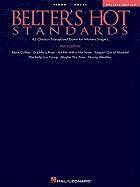 Hal Leonard Publishing Corporation - Belter's Hot Standards - Updated Edition: 45 Classics Transposed Down for Women Singers, Häftad