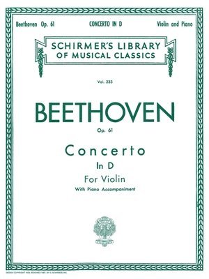 bokomslag Concerto in D Major, Op. 61: Schirmer Library of Classics Volume 233