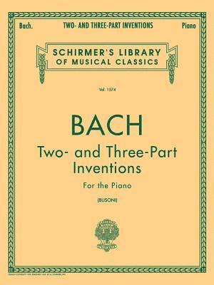 Two- And Three-Part Inventions: Schirmer Library of Classics Volume 1574 Piano Solo 1