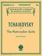 bokomslag Tchaikovsky - The Nutcracker Suite for Piano Op. 71a Schirmer Library Vol. 1447 Classical Sheet Music for Pianists Students Christmas and Ballet Songb