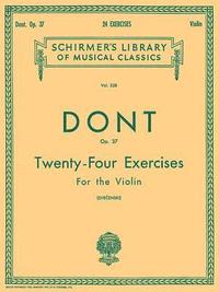 bokomslag 24 Exercises, Op 37: Schirmer Library of Classics Volume 328 Violin Method