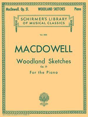 bokomslag Woodland Sketches, Op. 51: Schirmer Library of Classics Volume 1805 Piano Solo