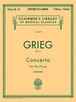 Percy Grainger - Concerto in a Minor Op. 16 Edvard Grieg Schirmer Library of Classics Volume 1399 Piano Duet Sheet Music Songbook Two Pianos, Four Hands Advanced Piano, Häftad