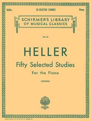 50 Selected Studies (from Op. 45, 46, 47): Schirmer Library of Classics Volume 24 Piano Technique