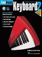 Blake Neely, Gary Meisner - Fasttrack Keyboard Method - Book 2 (Book/Online Audio) [With CD], Häftad
