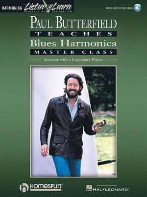 Paul Butterfield - Blues Harmonica Master Class Book/Online Audio [With CD] 1