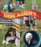 Laurie Leach - Beginner's Guide to Dog Agility, Häftad