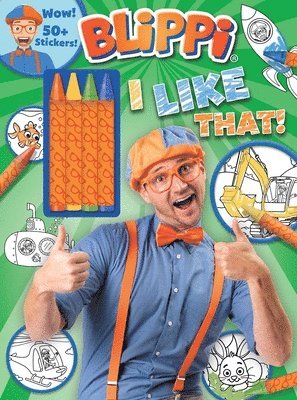 Editors of Studio Fun International - Blippi: I Like That!: Blippi Coloring Book with Crayons [With 50+ Stickers], Häftad