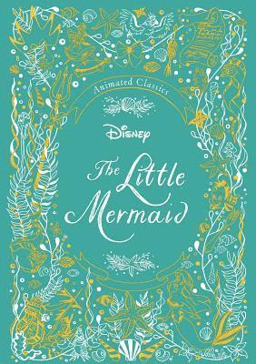 bokomslag Disney Animated Classics: The Little Mermaid