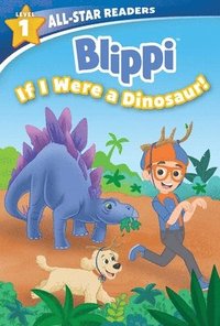 bokomslag Blippi: If I Were a Dinosaur, Level 1 (Library Binding)