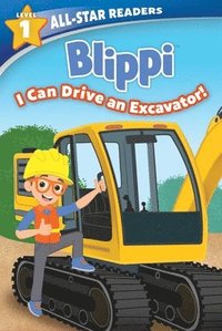 bokomslag Blippi: I Can Drive an Excavator, Level 1