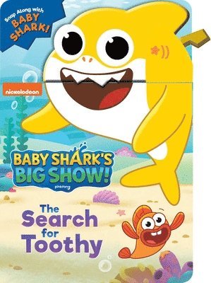 bokomslag Baby Shark's Big Show: The Search for Toothy!