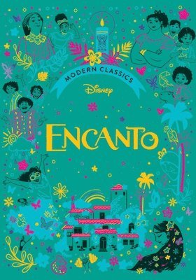 Editors of Studio Fun International - Disney Modern Classics: Encanto, Inbunden