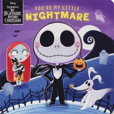 bokomslag Disney Tim Burton's the Nightmare Before Christmas: You're My Little Nightmare