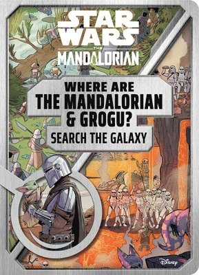 Star Wars: Where Are the Mandalorian and Grogu? Search the Galaxy