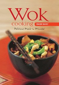 bokomslag Wok Cooking Made Easy