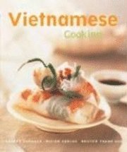 bokomslag Vietnamese Cooking: [vietnamese Cookbook, Techniques, Over 50 Recipes]