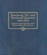bokomslag Statehood, DC, and Territorial Quarters 1999-2009: Complete Philadelphia and Denver Mint Collection