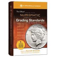 bokomslag The Official American Numismatic Association Grading Standards for United States Coins