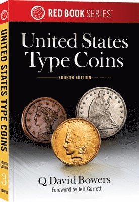 Q. David Bowers, Q David Bowers - United States Type Coins, Häftad