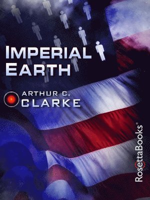 Arthur C Clarke - Imperial Earth, Häftad