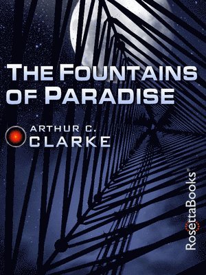 The Fountains of Paradise 1