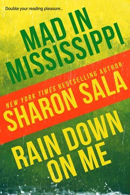 Sharon Sala - Mad in Mississippi and Rain Down on Me, Häftad