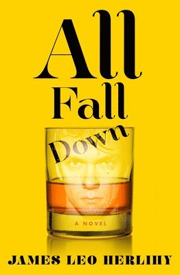 James Leo Herlihy - All Fall Down, Häftad