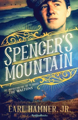Earl Hamner - Spencer's Mountain, Häftad
