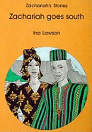 Ina Lawson - Zacharia Goes South, Häftad