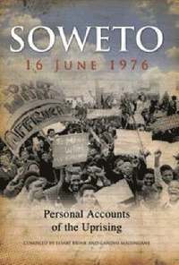 bokomslag Soweto 16 June 1976