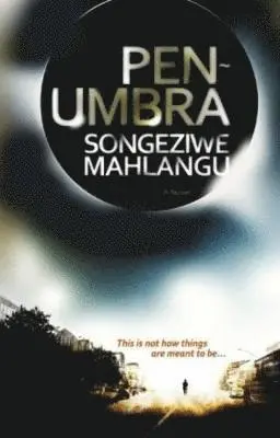 Songeziwe Mahlangu - Penumbra, Häftad. Tillgänglighet: Tillfälligt slut