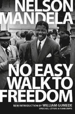 No easy walk to freedom