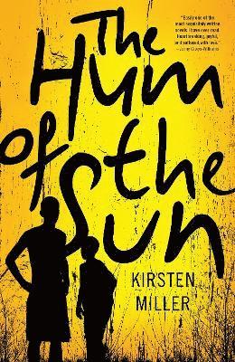 Kirsten Miller - hum of the Sun, Häftad