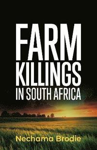 bokomslag Farm Killings in South Africa