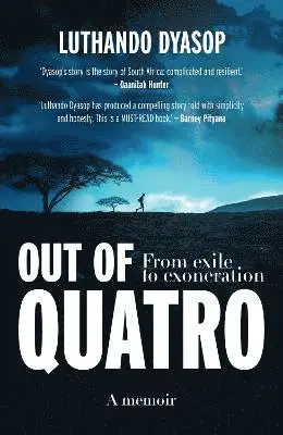 Luthando Dyasop - Out of Quatro, Häftad. Tillgänglighet: Lägg i varukorg