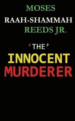 The Innocent Murderer 1