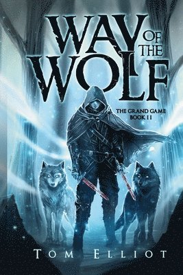 Way of the Wolf 1