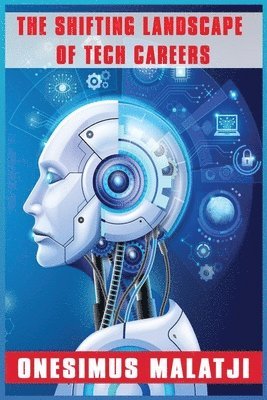 Shifting Landscape of Tech Careers