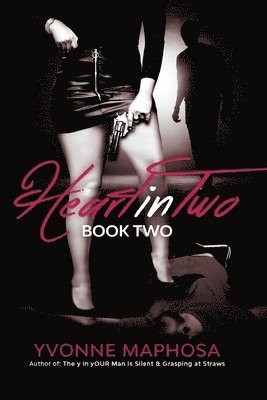 Heart in Two Book Two 1