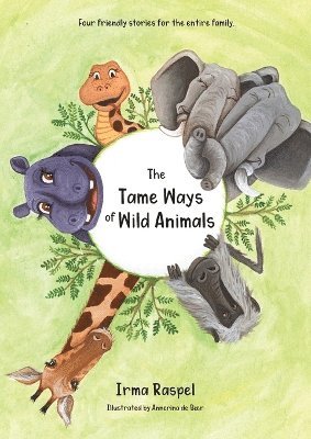 Tame Ways of Wild Animals 1