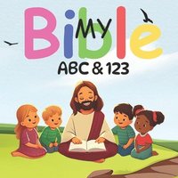 bokomslag My Bible ABC & 123