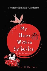 bokomslag My Hope within Syllables