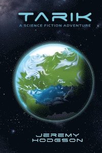 bokomslag Tarik: A Science Fiction Adventure